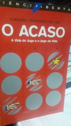 O Acaso - A Vida Do Jogo E O Jogo Da Vida