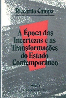 A Epoca Das Incertezas E As Transformacoes Do Estado Contemporaneo