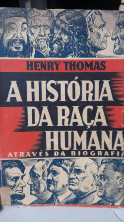 A Historia Da Raca Humana Atraves Da Biografia
