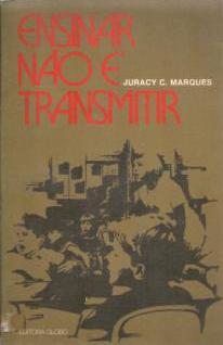 Ensinar Nao E Transmitir
