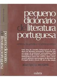 Pequeno Dicionario De Literatura Portuguesa