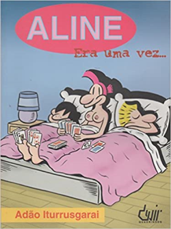 Aline Era Uma Vez......