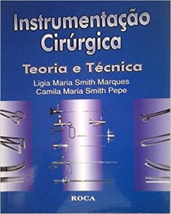 Instrumentacao Cirurgica - Teoria E Pratica