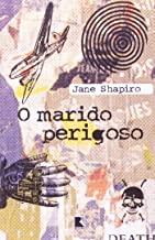 O Marido Perigoso