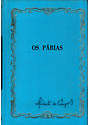 Parias, Os