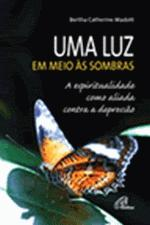 Uma Luz Em Meio As Sombras