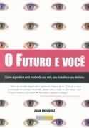 Futuro E Voce, O