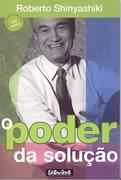 O Poder Da Solucao - Inclui Dvd