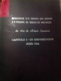 Romance da Pedra do Reino o Príncipe do Sangue do Vai-e Volta - Capitulo 2 os Emparedados