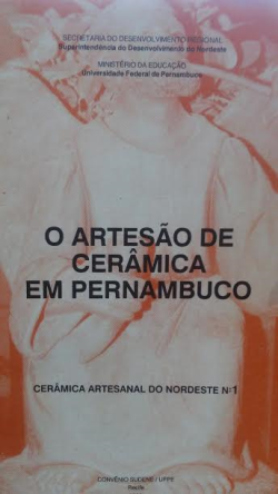 O Artesao De Ceramica Em Pernambuco V. 01