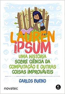Lauren Ipsum - Uma Historia Sobre Ciencia Da Computacao E Outras Coisas Improvaveis