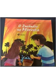 O Incendio Na Floresta