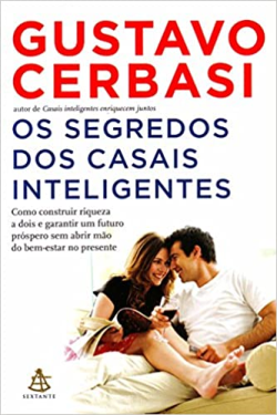 Os Segredos Dos Casais Inteligentes