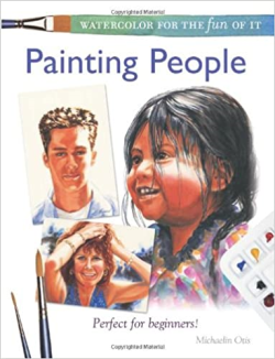 Watercolor For The Fun Of It - Painting People