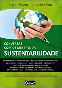 Conversas Com Os Mestres Da Sustentabilidade
