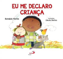 Eu Me Declaro Crianca