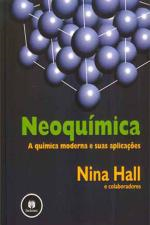 Neoquimica - A Quimica Moderna E Suas Aplicacoes