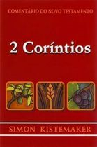 2 Corintios - Comentario Do Novo Testamento