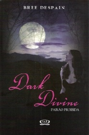 Dark Divine - Paixao Proibida