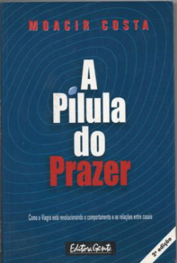 A Pilula Do Prazer