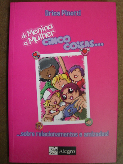 De Menina A Mulher Cinco Coisas Sobre Felicidade E Bem-estar