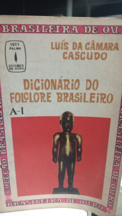 Dicionario Do Folclore Brasileiro A-1
