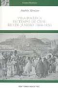Vida Politica Em Tempo De Crise Rio De Janeiro (1808-1824)