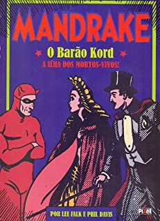 Mandrake O Barao Kord - A Ilha Dos Mortos-vivos