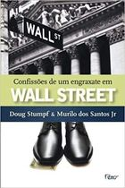 Confissoes De Um Engraxate Em Wall Street