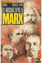 Os Marxismos Depois De Marx