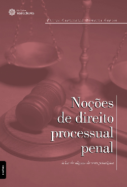 Nocoes De Direito Processual Penal - A Luz De Alguns De Seus Principios