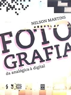 Fotografia - Da Analogica A Digital