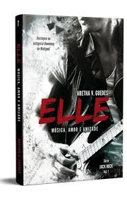 Elle - Musica, Amor E Amizade