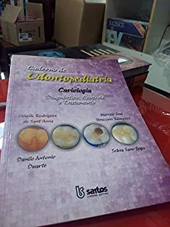 Caderno De Odontopediatria: Cariologia
