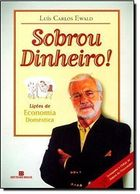 Sobrou Dinheiro ! - Licoes De Economia Domestica