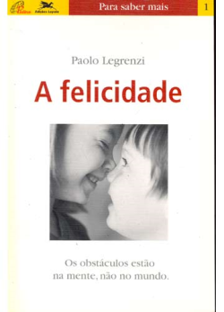 A Felicidade