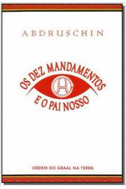 Os Dez Mandamentos E O Pai Nosso