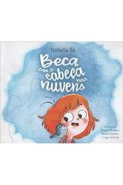 Beca Com A Cabeca Nas Nuvens