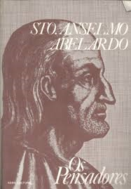 Monologio / Proslogio / A Verdade / O Gramatico / Logica Para Principiantes / A Historia Das Minhas Calamidades - Os Pensadores