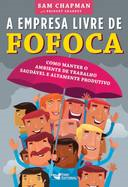 A Empresa Livre De Fofoca