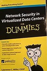 Network Security In Virtualized Data Centers For Dummies