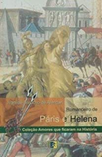 Romanceiros De Paris E Helena - Autografado