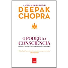 O Poder Da Consciencia - Respostas Para Os Maiores Desafios Da Vida