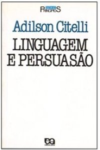 Linguagem E Persuasao
