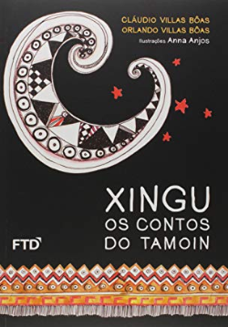 Xingu Os Contos Do Tamoin