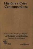 Historia E Crise Contemporanea