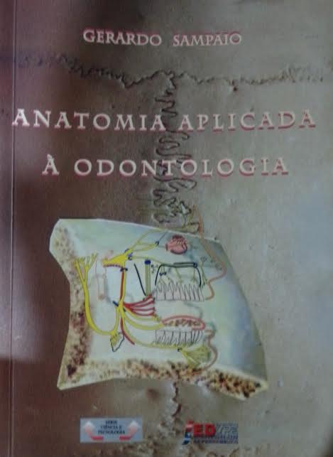 Anatomia Aplicada  A Odontologia