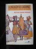 a linguagem do candomble - niveis sociolinguisticos de intergracao afro-portuguesa