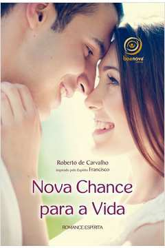 Nova Chance Para A Vida