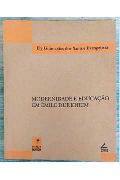 Modernidade E Educacao Em Emile Durkheim